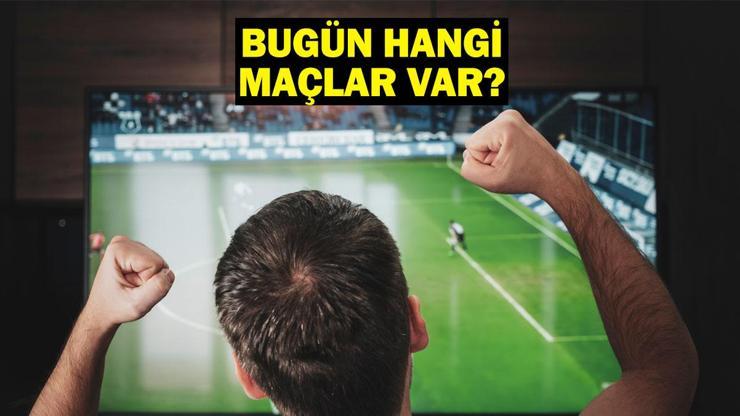 Bu Akşam Hangi Maçlar Hangi Kanalda 1 Mayıs 2025 Günün Karşılaşmaları